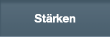 Stärken